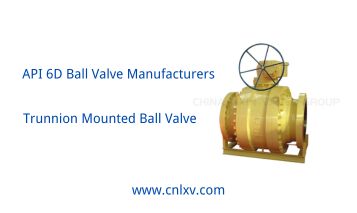 API 6D Ball Valve: A Complete Guide